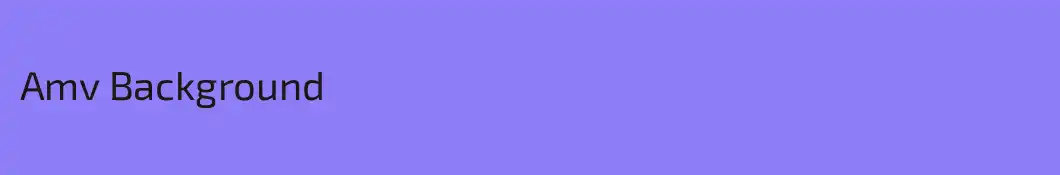 Amv Background